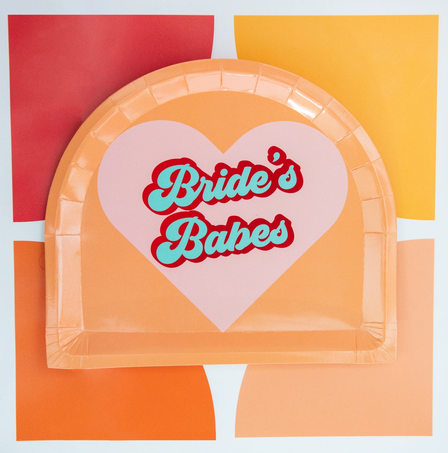 Bride's Babes Plates - Pack of 8