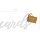White Wooden 'Cards' Script Sign