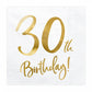30th Birthday Gold Foiled Paper Napkins - Pack of 20